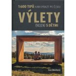 Výlety (nejen) s dětmi - Eva Obůrková – Zboží Mobilmania