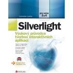 Silverlight - Ľuboslav Lacko – Hledejceny.cz