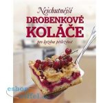 Nejchutnější drobenkové koláče pro každou příležitost – Zboží Dáma