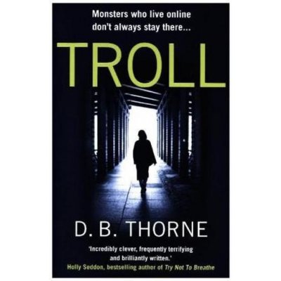 Troll - D. B. Thorne