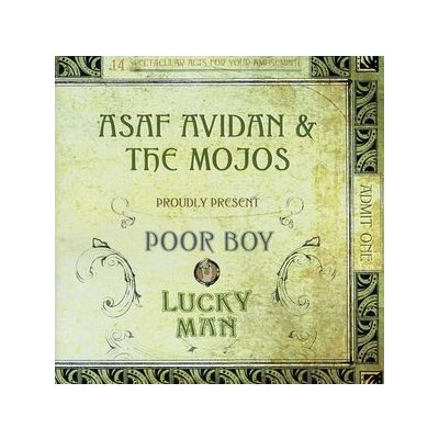 Avidan Asaf & The Mojos - Poor Boy/Lucky Man CD – Hledejceny.cz