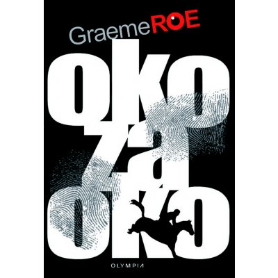 Oko za oko - Graeme Roe – Hledejceny.cz