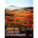 Jizerský rok - Jan Veselý – Hledejceny.cz