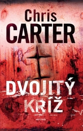 Dvojitý kríž - Chris Carter