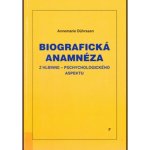 Biografická anamnéza - Annemarie Dührssen – Hledejceny.cz