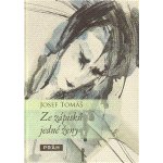 Ze zápisků jedné ženy - Tomáš Josef – Hledejceny.cz