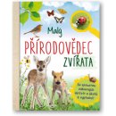 Malý přírodovědec - Zvířata - Anita van Saan