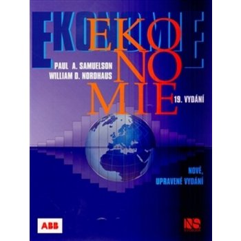 Ekonomie - Paul A. Samuelson, William D. Nordhaus