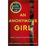 An Anonymous Girl - Greer Hendricks – Zboží Dáma