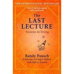 Last Lecture - Pausch Randy – Hledejceny.cz