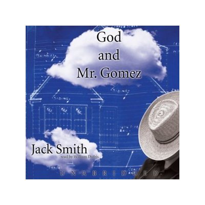 God and Mr. Gomez - Smith Jack, Dufris William – Hledejceny.cz