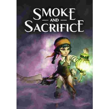 Smoke and Sacrifice