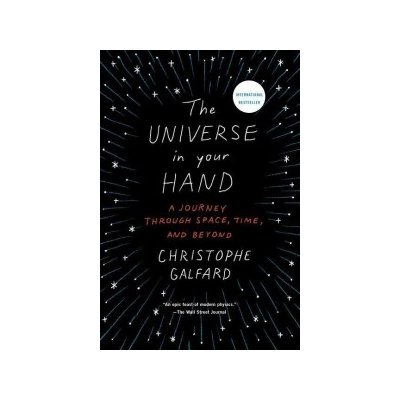 The Universe in Your Hand: A Journey Through Space, Time, and Beyond – Sleviste.cz