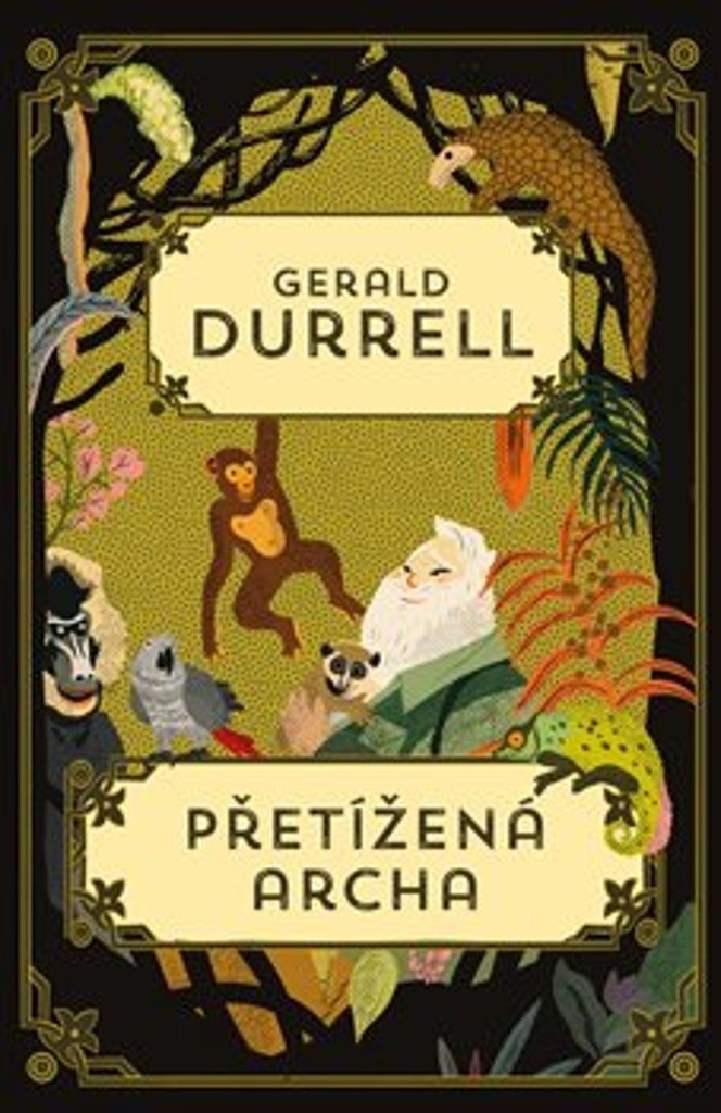 Přetížená archa - Durrell Gerald