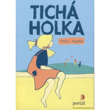 Tichá holka