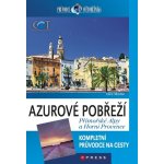 Azurové pobřeží Přímořské Alpy a Horní Provence Průvodce světoběžníka – Hledejceny.cz