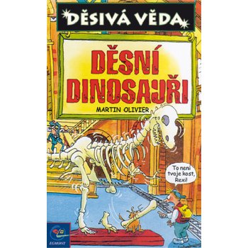 Děsivá věda Děsní dinosauři