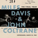 The Final Tour - Miles Davis and John Coltrane LP – Hledejceny.cz