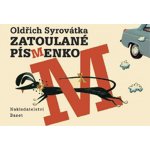Zatoulané písmenko - Oldřich Sirovátka – Hledejceny.cz