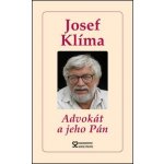 Klíma Josef: Advokát a jeho Pán Kniha – Hledejceny.cz