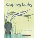 Ezopovy bajky - Ezop – Hledejceny.cz