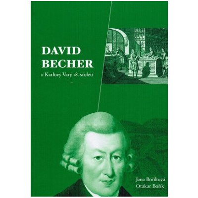 David Becher a Karlovy Vary 18. století – Zboží Mobilmania