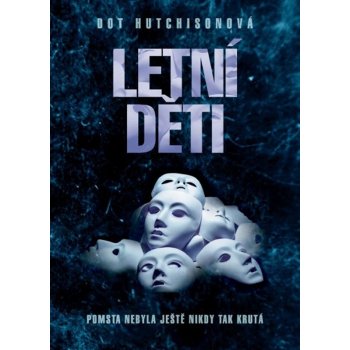 Letní děti - Hutchisonová Dot