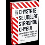 Chystáte se udělat strašnou chybu! - Olivier Sibony – Hledejceny.cz