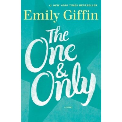 One and Only – Giffin Emily – Hledejceny.cz