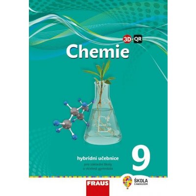 Škoda Jiří, Doulík Pavel, Milan Šmídl, Ivana Pelikánová - Chemie 9 - nová generace -- Hybridní učebnice – Zboží Mobilmania