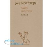 Sníh na trávě - Norštejn Jurij – Zbozi.Blesk.cz