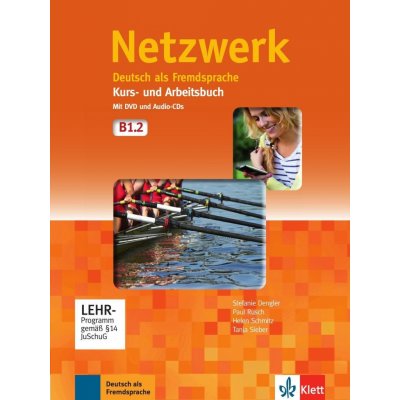 Netzwerk B1.2 Lehr- und Arbeitsbuch, Teil 2 mit 2 Audio-CDs + DVD – Hledejceny.cz