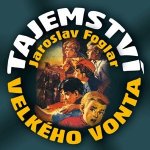 Tajemství Velkého Vonta – Foglar J. – Hledejceny.cz