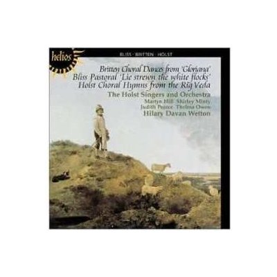 Benjamin Britten - Choral Dances From 'Gloriana' Pastoral 'Lie Strewn The White Flocks' Choral Hymns From The Rig Veda CD