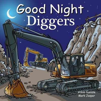 Good Night Diggers Gamble AdamBoard Books
