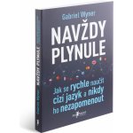 Navždy plynule - Gabriel Wyner – Hledejceny.cz