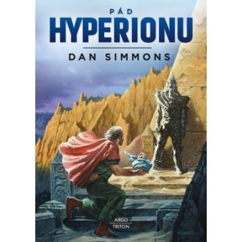 Pád Hyperionu - Dan Simmons