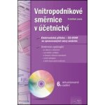 Vnitropodnikové směrnice v účetnictví + CD - František Louša – Hledejceny.cz