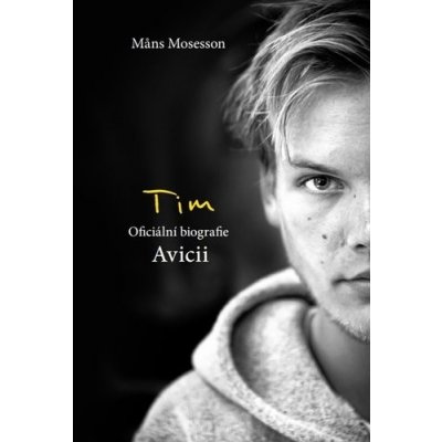 Tim Avicii - Mans Mosesson – Zbozi.Blesk.cz