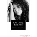 Live Curly, Live Free: Unlocking the Secrets Behind the World of Beautiful Curly Hair – Hledejceny.cz