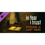 In Fear I Trust - Episode 2 – Hledejceny.cz
