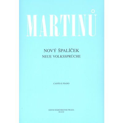 Nový Špalíček - Bohuslav Martinů – Hledejceny.cz