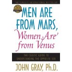 Men Are from Mars, Women Are from Venus Gray JohnPaperback – Hledejceny.cz