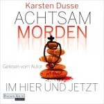 Achtsam morden im Hier und Jetzt (DE) – Zboží Dáma