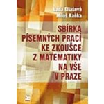Sbírka písemných prací ke zkouškám z matematiky na VŠE v Praze – Hledejceny.cz