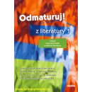 Odmaturuj z literatury 1.díl - Hánová,Jeřábková a kol.