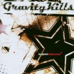 Gravity Kills - Super Starved CD – Hledejceny.cz