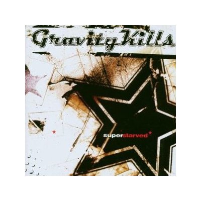 Gravity Kills - Super Starved CD – Hledejceny.cz