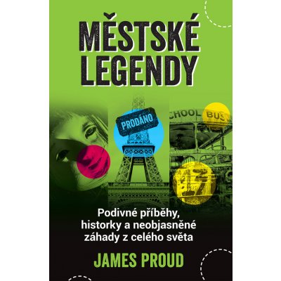 Městské legendy - James Proud