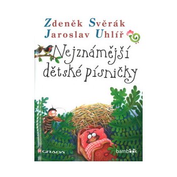 Nejznámější dětské písničky Zdeněk Svěrák & Jaroslav Uhlíř zpěv / akordy